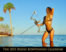 Load image into Gallery viewer, The 2025 Bikini Bowfishing Calendar
