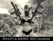 Load image into Gallery viewer, The Bullets &amp; Bikinis 2023 Calendar
